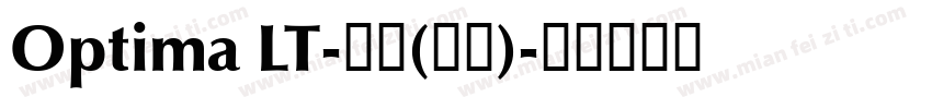 Optima LT-常规(西方)字体转换